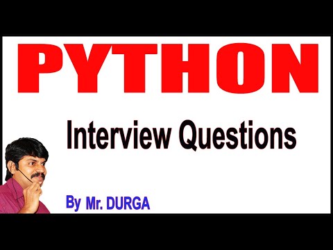 Python Tutorilas Python Interview Questions Session 3 By Durga Sir