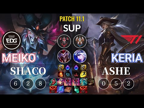 EDG Meiko Shaco vs T1 Keria Ashe Sup - KR Patch 11.1
