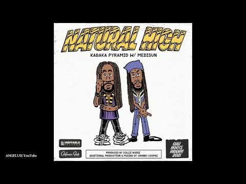 Kabaka Pyramid & Medisun - Natural High [Cali Roots Riddim 2021 by Ineffable Records] Release 2021