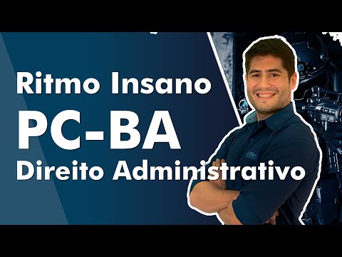 Direito Administrativo - CONCURSO PCBA 2022