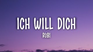 Rubi x ThatGurlHanna - ICH WILL DICH (Lyrics)
