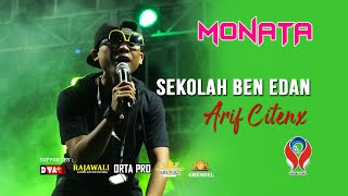 Download lagu SEKOLAH BEN EDAN | ARIF CITENX | OM. MONATA mp3