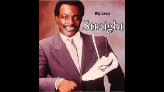 Big Lean-I'm Stright