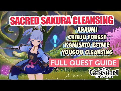Sacred Sakura Cleansing Ritual Araumi, Chinju Forest, Kamisato [FULL QUEST GUIDE] | Genshin Impact