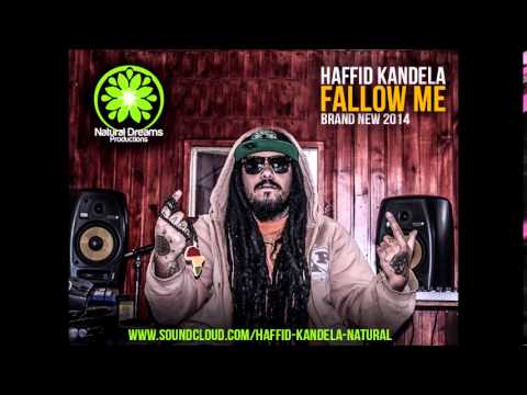 Haffid Kandela - Follow Me