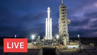 WATCH LIVE: SpaceX to Launch Falcon Heavy Rocket #MarsRocket @3:45pm EST delayed