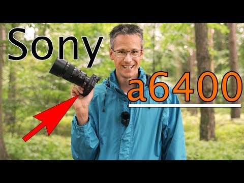 Sony a6400 📸❗️ Vorstellung und erster Überblick | Deutsch