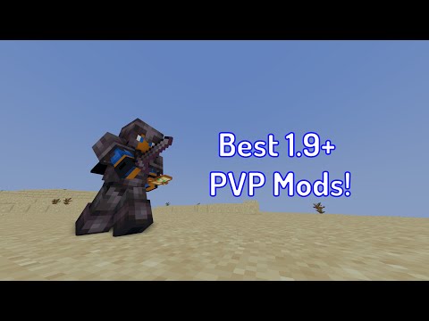 Best Mods for 1.9+ PVP!
