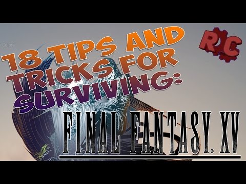 18 Tips and Tricks for Surviving Combat in FFXV