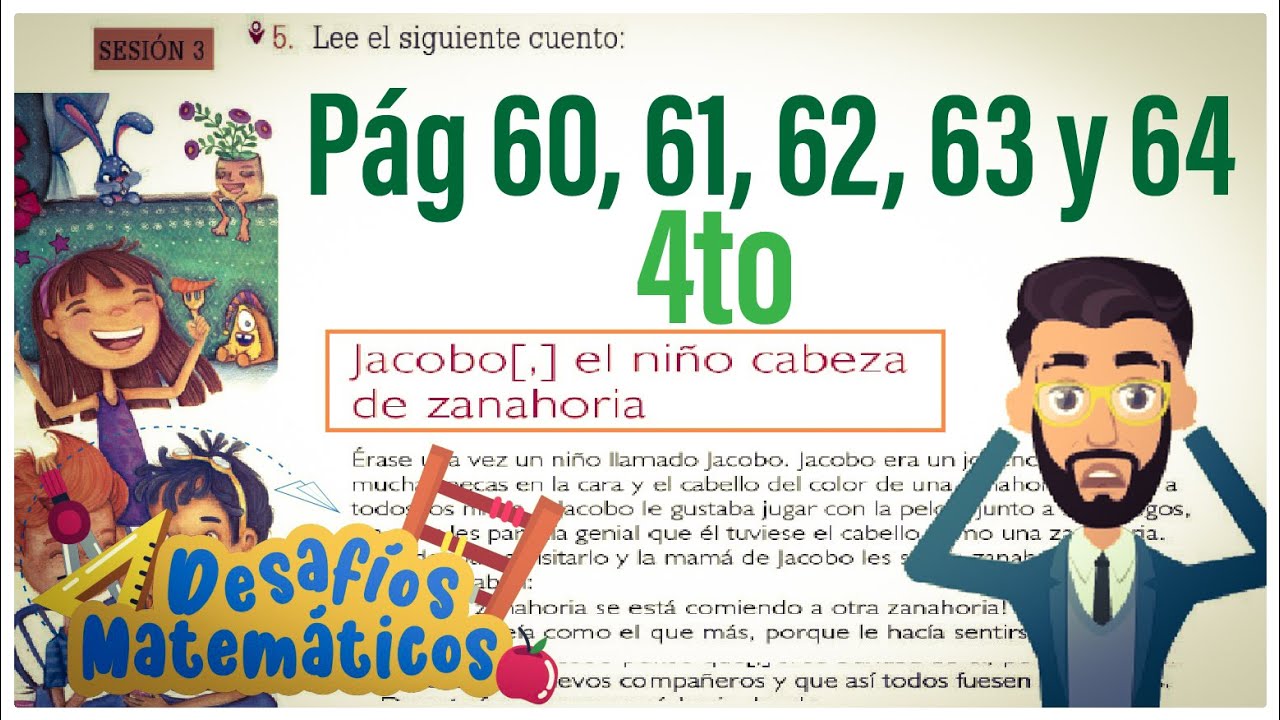 Español 4 grado páginas 60, 61, 62, 63 y 64 libro de lengua materna español de 4 grado de primaria.
