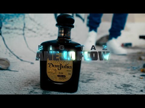BIGTAZ - ANEJO FLOW DIR. BY DEADONSIGHT.TV