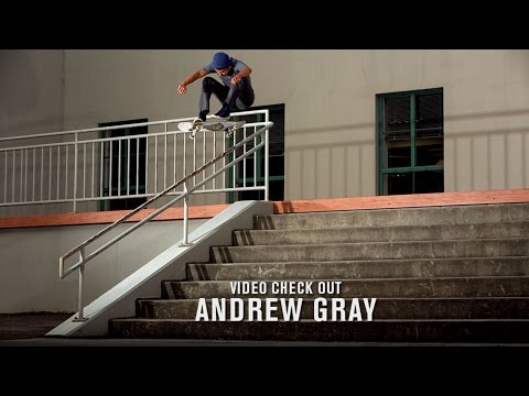 preview image for Video Check Out: Andrew Gray | TransWorld SKATEboarding