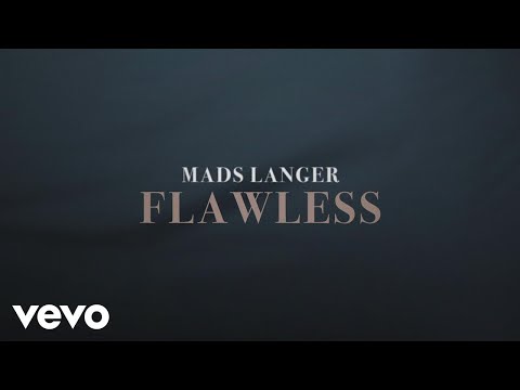 Mads Langer - Flawless (Lyric Video)
