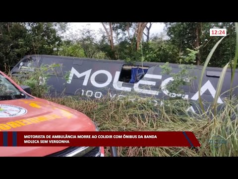 Motorista de ambulância morre ao colidir com ônibus da banda Moleca 100 Vergonha 01 05 2023