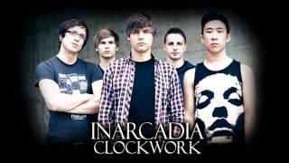 Inarcadia - Clockwork (HD)