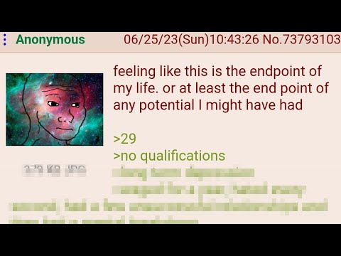 Anon Realizes Life Is Pointless - 4Chan Greentext Stories