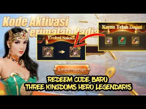 BURUAN KLAIM SEBELUM EXPIRED REDEEM CODE BARU THREE KINGDOMS HERO LEGENDARIS