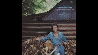 I Just Can&#39;t Get Her Out Of My Mind~Johnny Rodriguez