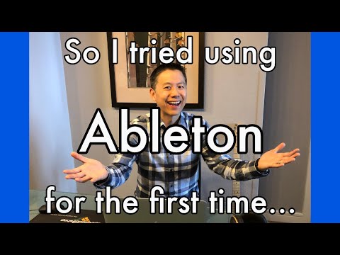 So I Tried Using Ableton For The First Time...