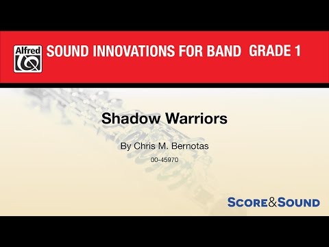 Shadow Warriors, by Chris M. Bernotas – Score & Sound