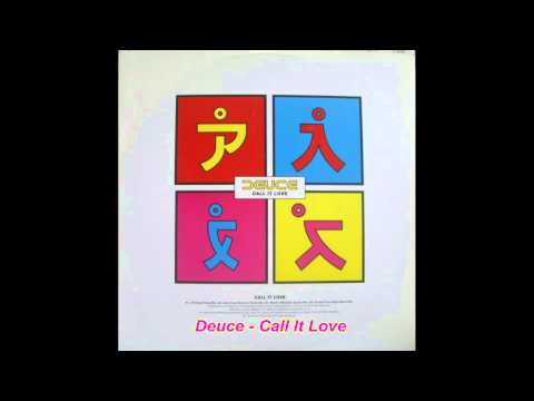 Deuce - Call It Love (Primax One Night Stand Mix)