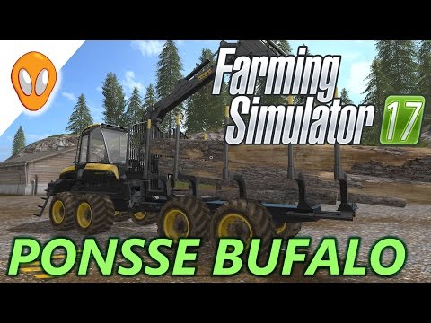 Farming Simulator 17 | Logging With Ponsse Bufalo | Goldcrest Valley E11