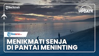 Bersantai di Pantai Meninting Lombok, Bisa Lihat Panorama Sunset dan Memancing di Bibir Pantai