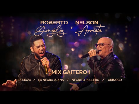 Mix Gaitero I / Roberto González Ft. Nelson Arrieta. (Video Oficial)