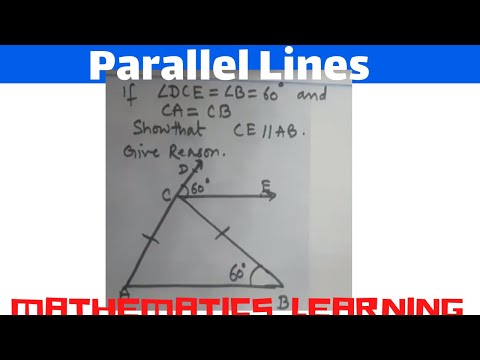 In figure, If angle DCE= angle B = 60 degrees and CA=CB. Show that CE//CB.