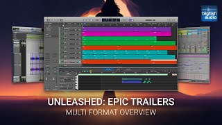 Video thumbnail for Multi Format Overview - Unleashed: Epic Trailers by Big Fish Audio