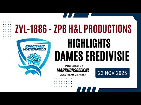 ZVL-1886 vs ZPB H&L Productions | Waterpolo Eredivisie Dames | 22 Nov 2025 | Highlights