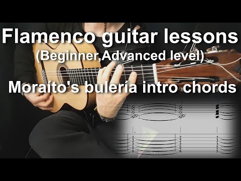Flamenco guitar lessons - Beginner,Advanced level - Moraíto's bulería intro chords