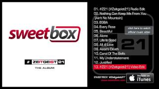 SWEETBOX - #Z21 (#Zeitgeist21) Video Edit