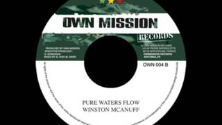 Winston McAnuff - Pure Waters Flow
