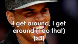 Chris Brown - I Get Around W/ Lyrics