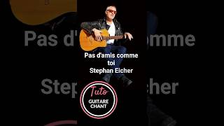 Guitare chant Tuto Stephan Eicher  Pas d'ami comme toi # #chant #chanson# guitarlesson #tutorial