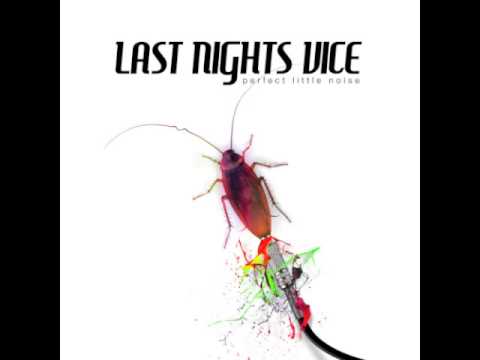 Last Nights Vice - The Power Cosmic