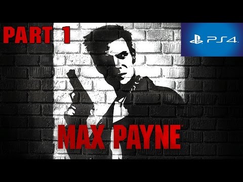 Max Payne PS4 Walkthrough Part 1 HD 1080p No Commentary