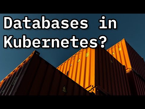 Can you run a database in Kubernetes?