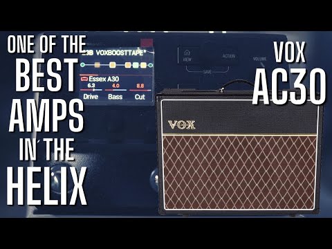 One of the Best Amps in the Helix: Vox AC30 Top Boost