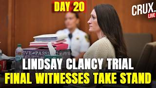 Lindsay Clancy Trial Day 20 LIVE | Final Witnesses Take Stand as Judge Denies Mistrial | Forensics