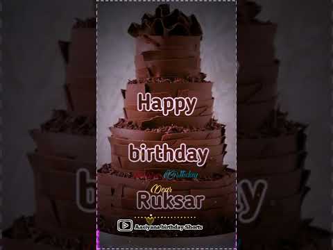 Happy birthday Ruksar status || 9k views shots ||