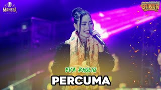 Download lagu EVA KHOLIQ - PERCUMA ||MAHESA MUSIC - BEKEN WONOKERTO PEKALONGAN 2025 mp3 Download lagu EVA KHOLIQ - PERCUMA ||MAHESA MUSIC - BEKEN WONOKERTO PEKALONGAN 2025 mp3