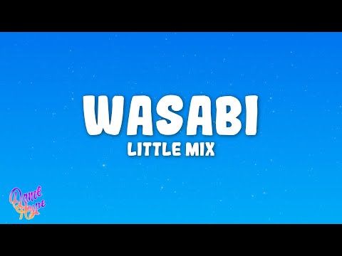 Little Mix - Wasabi