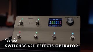Fender Switchboard Effects Operator Video