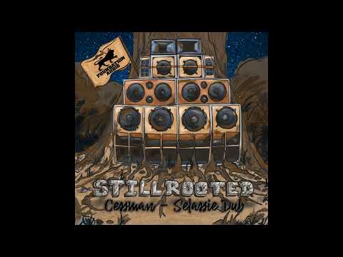 Cessman - Selassie Dub