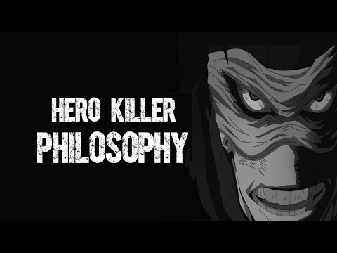 The Philosophy Of Stain - Ideology of The Hero Killer