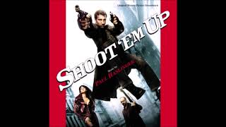 Shoot &#39;Em Up Soundtrack 7. Switch On - Paul Oakenfold