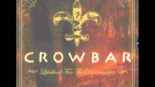 Crowbar - Lifesblood