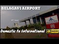 BELAGAVI AIRPORT (IXG) || BELGAUM AIRPORT